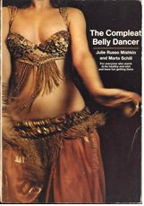 THe Compleat Belly Dancer by Julie and Marta